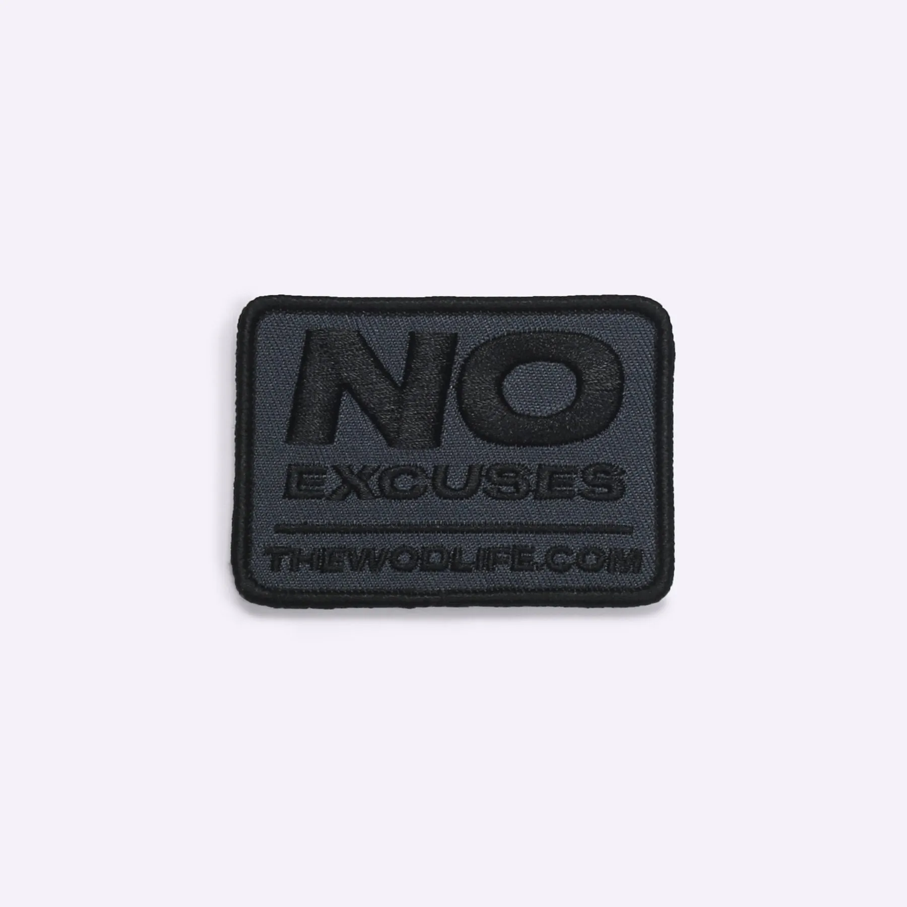 The WOD Life EVERYDAY VELCRO PATCH - NO EXCUSES